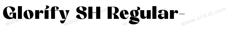 Glorify SH Regular字体转换